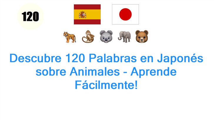 Descubre 120 Palabras en Japonés sobre Animales - Aprende Fácilmente!